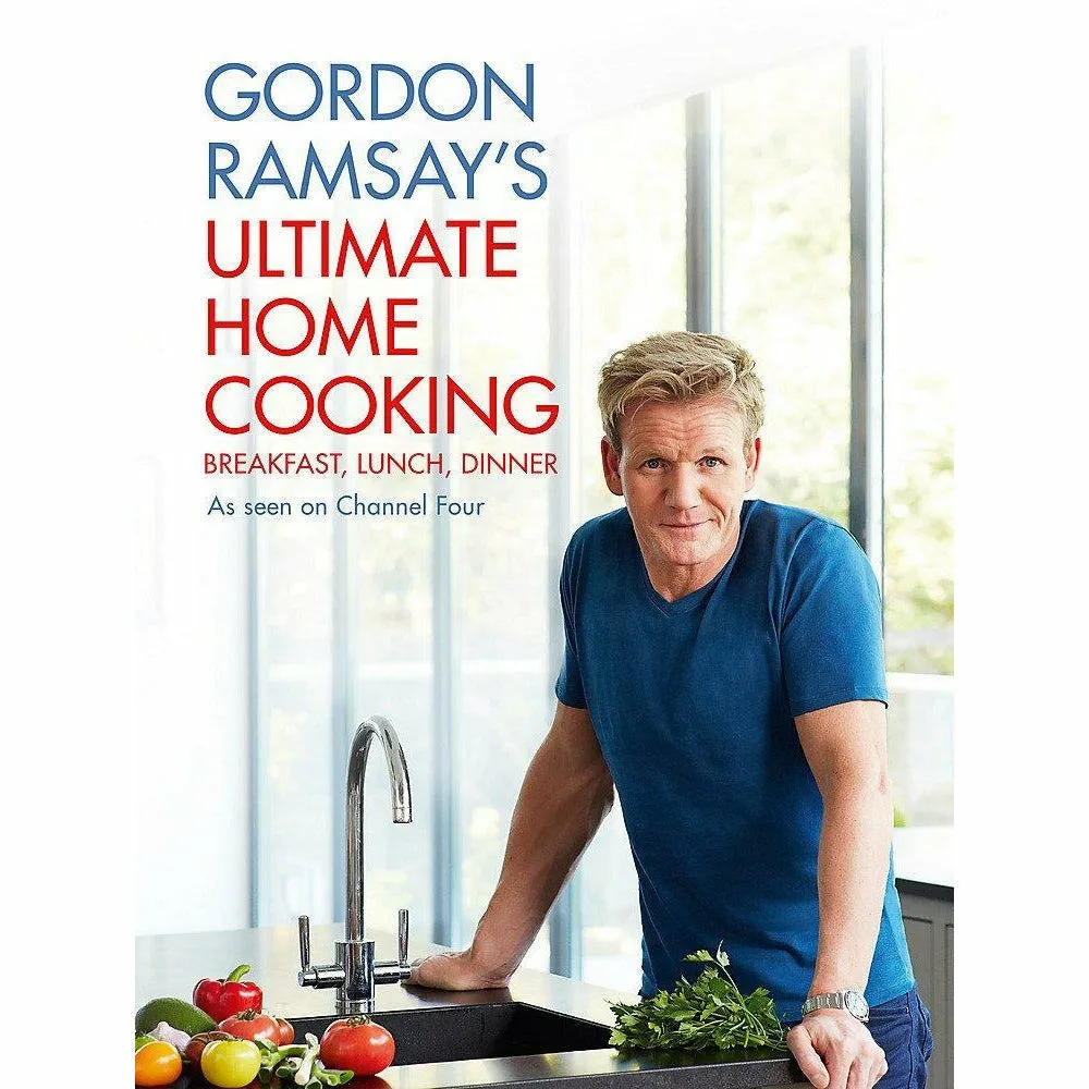 Gordon Ramsay Collection 2 Books Set (Ultimate Home Cooking, Ramsay In 10 Delicious Recipes Made In A Flash)