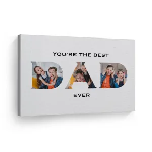 Personalized Father Gift Wall Art Custom Photo Collage DAD Letter Shape You are the Best Dad Ever